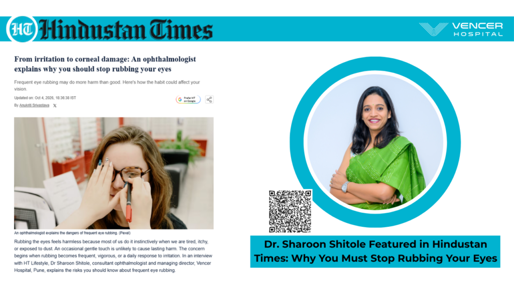 Dr. Sharoon Shitole Featured in Hindustan Times: Why You Must Stop Rubbing Your Eyes